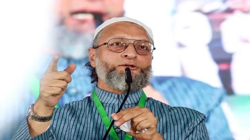 ओवैसी ने पाकिस्तान को बताया नाकाम मुल्क; बोले- अब दुस्साहस का अंजाम उनकी सोच से परे होगा