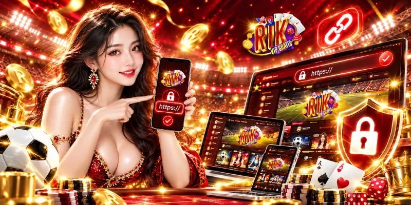 Hướng dẫn truy cập link vào Rikvip an toàn